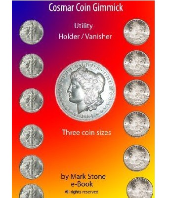 Cosmar Coin Gimmick by Mark Stone - Click Image to Close